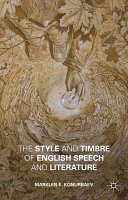 The style and timbre of English speech and literature /