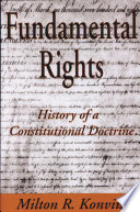 Fundamental rights : history of a constitutional doctrine /