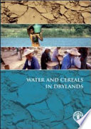 Water and cereals in drylands /