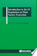 Introduction to the EC regulation on plant variety protection /