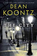 The city : a novel /