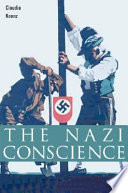 The Nazi conscience /