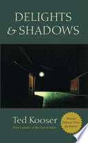 Delights & shadows : poems /