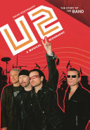 U2 : a musical biography /