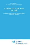 Language of the stars : a discourse on the theory of the light changes of eclipsing variables /