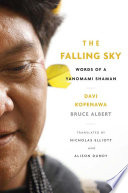 The falling sky : words of a Yanomami shaman /