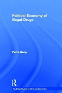 Political economy of illegal drugs /