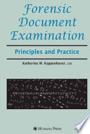 Forensic document examination : principles and practice /