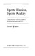 Sports illusion, sports reality : a reporter's view of sports, journalism, and society /