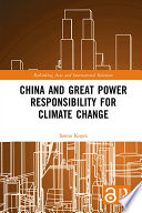China and great power responsibility for climate change /