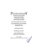 Postsecondary education facilities inventory and classification manual /