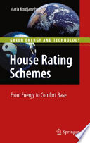 House rating schemes : from energy to comfort base /