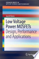 Low voltage power MOSFETs : design, performance and applications /