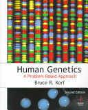 Human genetics : a problem-based approach /