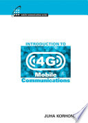 Introduction to 4G mobile communications /