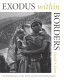 Exodus within borders : an introduction to the crisis of internal displacement /