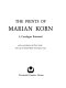 The prints of Marian Korn : a catalogue raisonné /