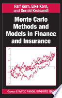 Monte Carlo methods and models in finance and insurance /