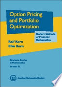 Option pricing and portfolio optimization : modern methods of financial mathematics /