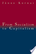 From socialism to capitalism : eight essays /