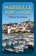Marseille, port to port /