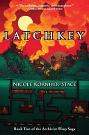 Latchkey /