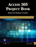 Access 365 project book : hands-on database creation /