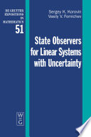 State observers for linear systems with uncertainty /