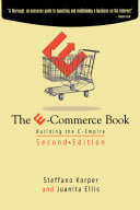 The e-commerce book : building the e-empire /