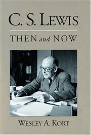 C.S. Lewis then and now /