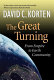 The great turning : from empire to Earth community /