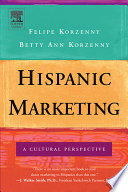 Hispanic marketing : a cultural perspective /