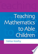 Teaching mathematics to able children /