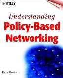 Understanding policy-based networking /