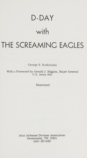 D-Day with the Screaming Eagles /