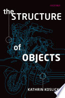 The structure of objects /