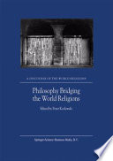 Philosophy Bridging the World Religions /
