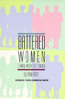 Battered women : living with the enemy /
