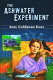 The Ashwater experiment /