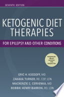 Ketogenic diet therapies for epilepsy and other conditions /