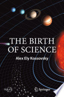 The Birth of Science /