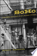 Soho : the rise and fall of an artists' colony /