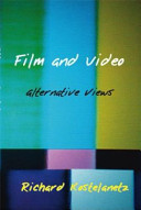 Film and video : alternative views /