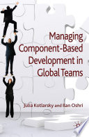 Managing Component-Based Development in Global Teams /