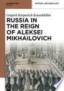 Russia in the reign of Aleksei Mikhailovich /