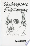 Shakespeare our contemporary /