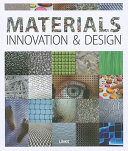 Materials : innovation & design /