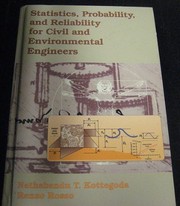 Statistics, probability, and reliability for civil and environmental engineers /