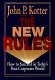 The new rules : how to succeed in today's post-corporate world /