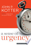 A sense of urgency /